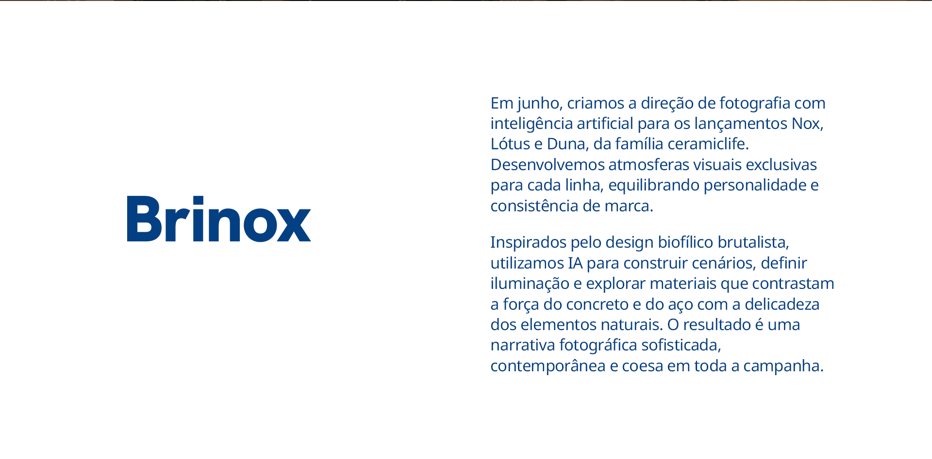 Campanha Brinox - Parte 2